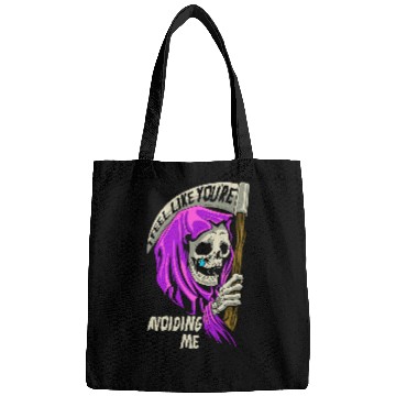 Discover I Feel Like Your Avoiding Me Grim Reaper Satanic 213 Bags