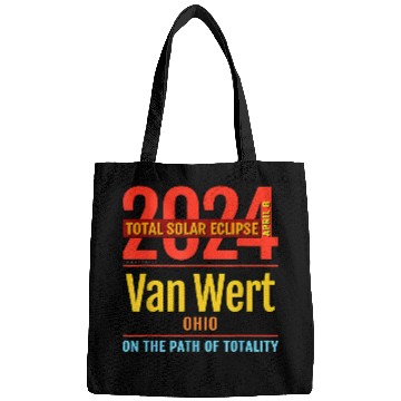 Discover Van Wert Ohio OH Total Solar Eclipse 2024 4 Bags