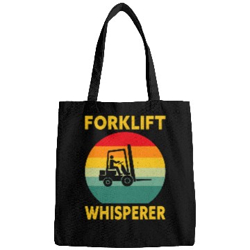 Discover Forklift Whisperer Funny Forklift Operator Bags