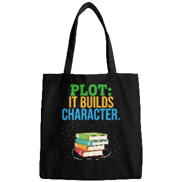 Discover Reading Book Plot It Builds Character Bookworm Book Reader Book Writer Reader Bags