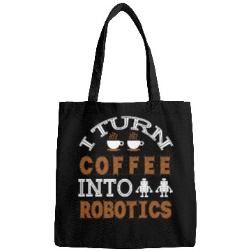 Discover Funny Robotics Engineering Robot Lover Builder Coffee Fans Bags
