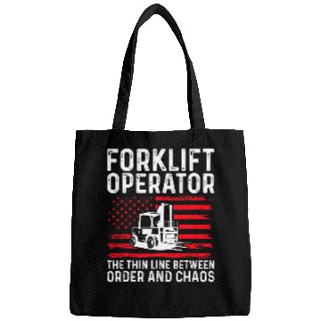 Discover Forklift Operator The Thin Line Between Order And Chaos 3 Bags