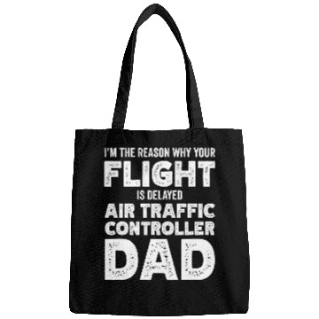 Discover Reason why your flight is delayed Air Traffic Controller Dad Bags