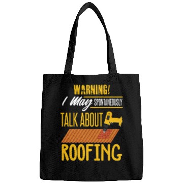 Discover Woodworking Humor Roofing Joke Roofing Carpentry Gift Carpenter Bags