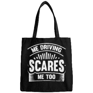 Discover Me Driving Scares Me Too Trucker Design for a Truck Driver 2 Bags