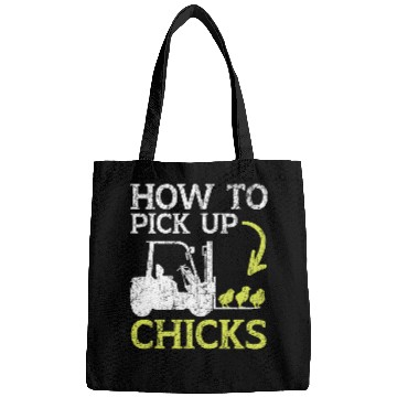 Discover How To Pick Up Chicks Forklift Operator Warehouse Worker 2 Bags