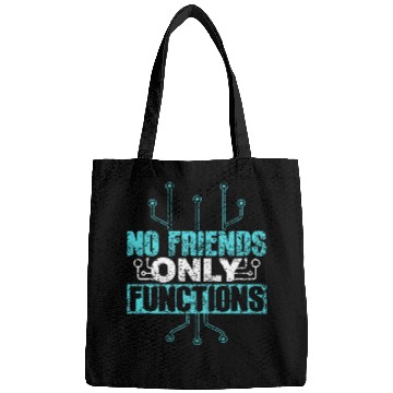 Discover No Friends Only Functions Programmer Code Coder Coding 2 Bags