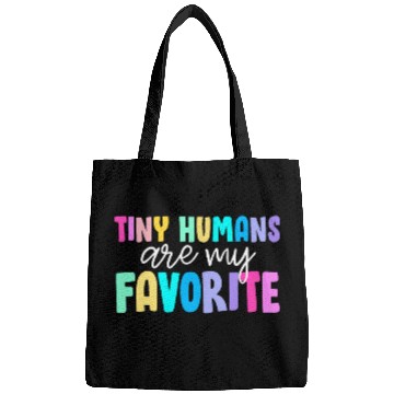 Discover Tiny Humans Are My Favorite Funny Teaching Preschool Teacher Bags