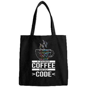 Discover Software Engineer Coder Programmer I Turn Coffee Into Code Bags