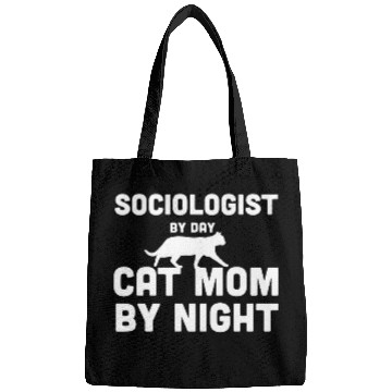 Discover Sociologist By Day Cat Mom By Night Bags