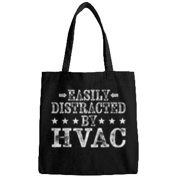 Discover Easily Distracted By HVAC Technician Mechanic Repairman Bags