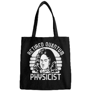 Discover Physicist Retired Scientist Science Quantum Physics Bags