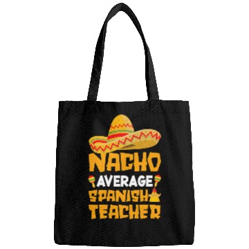 Discover Cinco De Mayo Language Tutor Nacho Spanish Teacher Bags