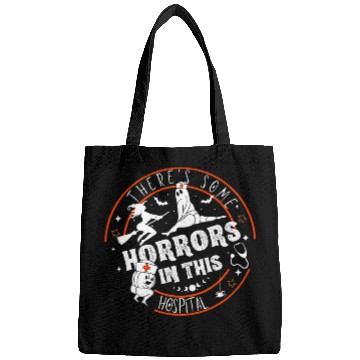 Discover Funny nurses Halloween Theres Some Horrors In This Hospital Bags