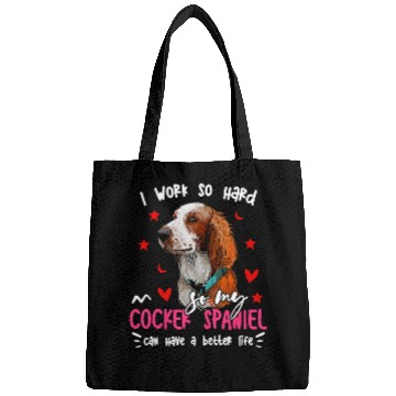 Discover Dog Cocker Spaniel Work Hard For Cocker Spaniel Fun Dog Owner Lover Graphic Bags