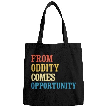 Discover From Oddity Comes Opportunity Teacher Appreciation Quote Bags