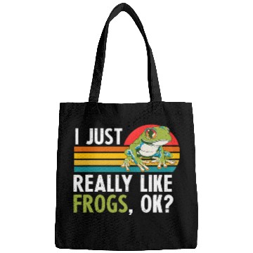 Discover Funny I Just Really Like Frogs Ok Toad Cool Herpetologist Bags