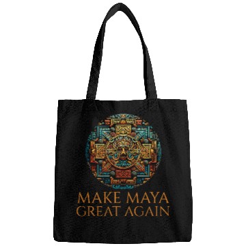 Discover Classical Mayan Civilization Make Maya Great Again Bags