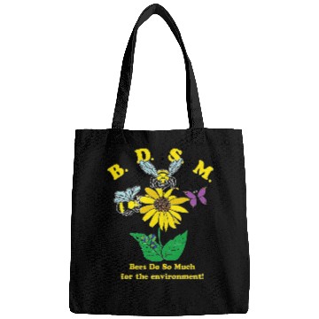 Discover Bees Do So Much For The Environment Bags