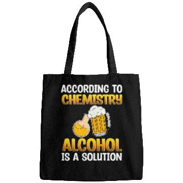 Discover Chemistry Alcohol Solution Science Teacher Student Graphic Bags
