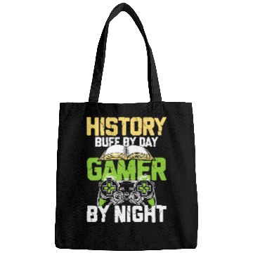 Discover History Buff By Day Gamer By Night Bags
