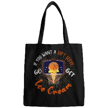 Discover Sport Basketball If Your Looking For A Soft Serve Go Get Ice Cream Bags