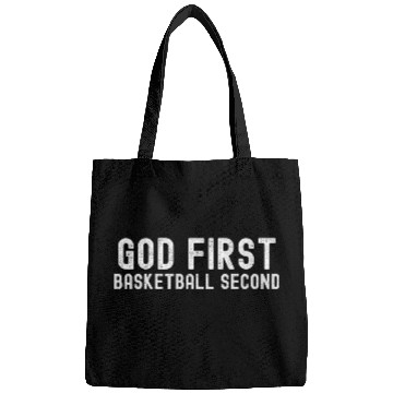 Discover Sport Basketball God First Basketball Second Funny Bags