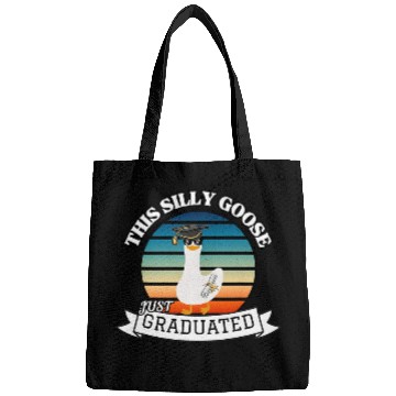 Discover This Silly Goose Just Graduated Funny Graduation Bags
