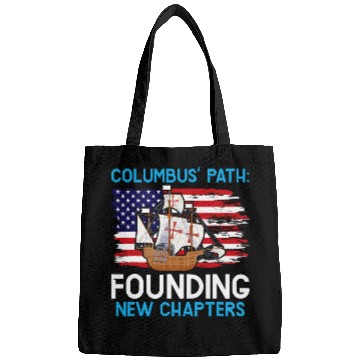 Discover Columbus Path Founding New Chapters Columbus Day Bags