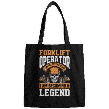 Discover Forklift Operator Becoming Legend Funny Forklift Driver Bags