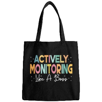 Discover Actively Monitoring Like A Boss Funny Teacher Testing Day 7 Bags