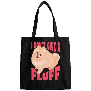 Discover Pomeranian Pet I Dont Give A Fluff Funny Bags