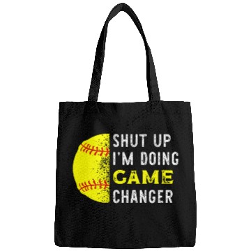 Discover Sport Baseball Shut Up Im Doing Game Changer Funny Baseball Player Bags