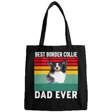 Discover Border Collie Pet Owner Gift bests Border Collie Dad Ever Bags
