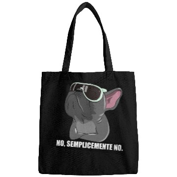 Discover French Bulldog Pet Frenchie Dog no just no funny dog Bags
