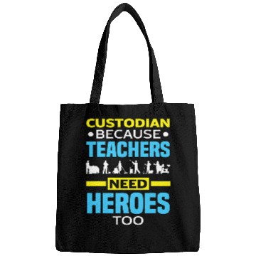 Discover School Custodian Because Teachers Need Heroes Too Janitor 21 Bags
