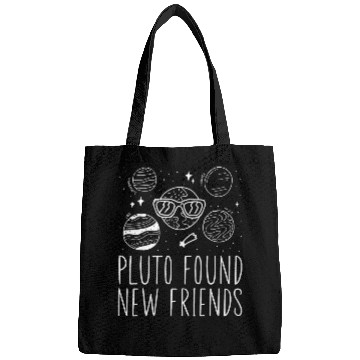Discover Pluto Found New Friends Pluto Lover Astronomer Bags