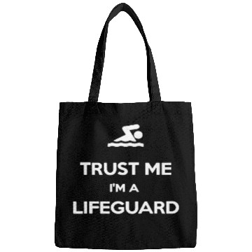 Discover TRUST ME IM A LIFEGUARD TEE Bags
