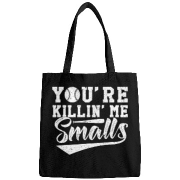 Discover Sport Baseball Youre Killin Me Smalls Bags