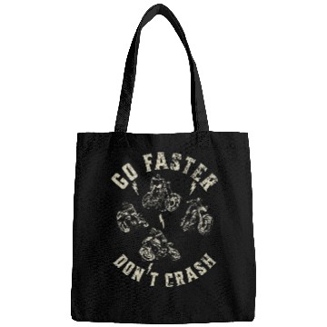 Discover Go Faster Dont Crash 2Motorcycles Bags
