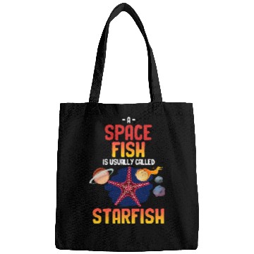Discover A Spacefish Is Usually Called Starfish Funny Astronomer Bags