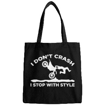 Discover I Dont Crash I Stop With Style Motocross Motorcycle Bags