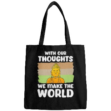 Discover Buddhist Buddhism Zen Monk Our Thoughts Make The World Bags