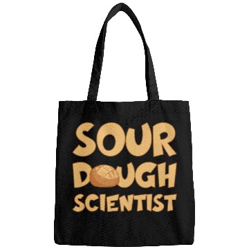 Discover BAKING BREAD BAKER SOURDOUGH SCIENTIST Bags