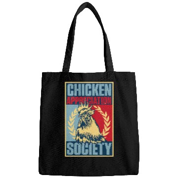 Discover Chicken Pet for men Appreciation Society Bags