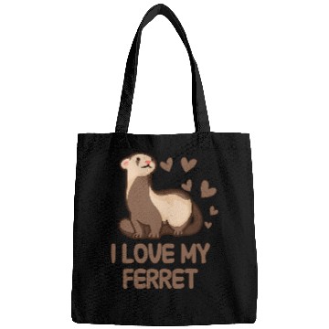 Discover Ferret Pet I love my ferret Bags