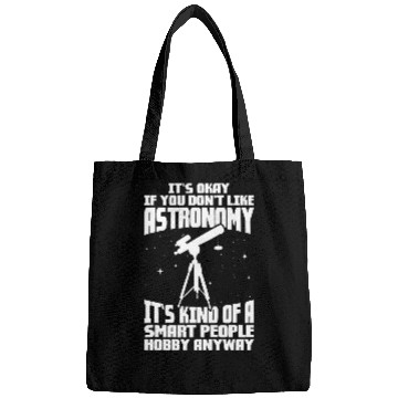 Discover Astronomer Its Okay Astronomy Bags
