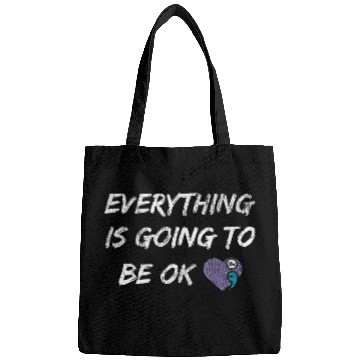 Discover suicides Prevention 988 Ribbon Everything Is Going To Be Ok You Matter suicides Prevention 1 Bags