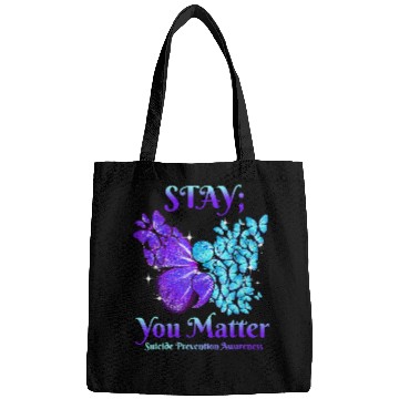 Discover suicides Prevention 988 Stay You Matter Butterfly Bags