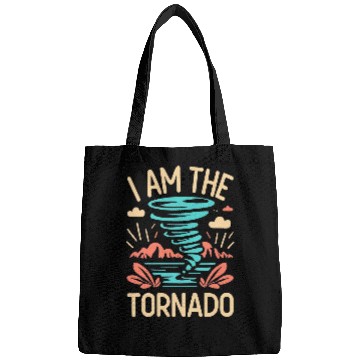 Discover I Am The Tornado Meteorologist Hurricane Twister Bags
